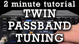 2 Minute Tutorial Twin Pass Band Tuning PBT Knob on Icom 7300 [upl. by Nosaj546]