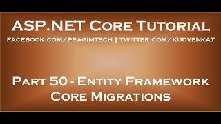 Entity framework core migrations [upl. by Edniya]