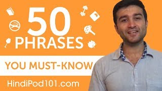 50 Phrases Every Hindi Beginner MustKnow [upl. by Imuya]