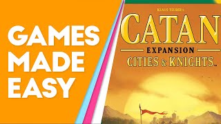 Catan Cities amp Knights How to Play and Tips [upl. by Peti]