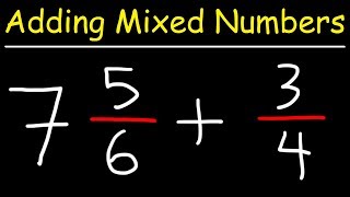 Adding Mixed Numbers With Fractions [upl. by Eniarral]