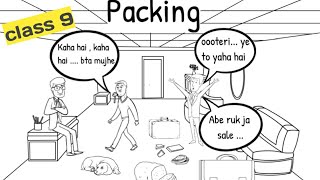 packing class 9 in hindi  class 9 beehive chapter 7 packing in hindi animation rkkilines [upl. by Naneik659]