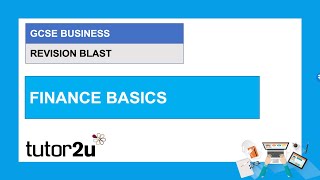 GCSE Business Revision Blast  Finance Basics  4 Feb 2021 [upl. by Neibaf]