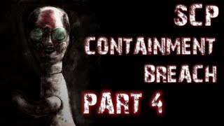 SCP Containment Breach  Part 4  LOST AND CONFUSED [upl. by Lainahtan]