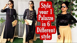 6 Ways to Style Palazzo Pants For Every Occasion  Party Wear  Office Wear  Casual wear  Festive [upl. by Yt100]