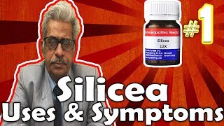 Silicea Part 1  Uses and Symptoms in Homeopathy by Dr PS Tiwari [upl. by Desdamonna]