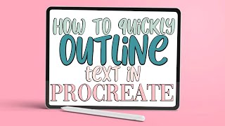 PROCREATE QUICK TIP  HOW TO OUTLINE TEXT IN PROCREATE [upl. by Joash]