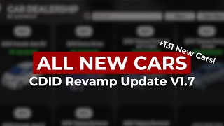 All New Cars CDID Revamp Update V 17  131 New Cars [upl. by Leah]