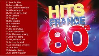 Variété Française Année 80  Top 100 Chansons Français Les Plus Écoutés de tous les temps [upl. by Ennad]