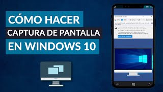 Cómo Hacer una CAPTURA de PANTALLA en PC Windows 10 [upl. by Omsare24]