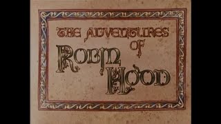 The Adventures of Robin Hood 1985 [upl. by Ivonne]