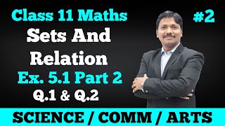 Sets and Relation Ex51 Part 2  Class 11 Maths  Maharashtra Board  Dinesh Sir [upl. by Jasmine]