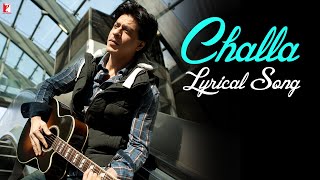 Lyrical  Challa  Song with Lyrics  Jab Tak Hai Jaan  Shah Rukh Khan  A R Rahman  Gulzar [upl. by Aniluap228]