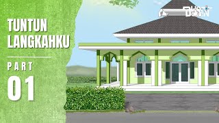 TUNTUN LANGKAHKU PART 1  Dhot Design [upl. by Ferrick]