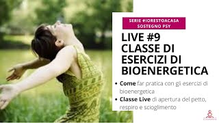 LIVE pratica di classe di esercizi bioenergetici [upl. by Mairem54]