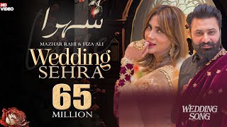 Wedding Sehra  Mazhar Rahi  Fiza Ali  Official Music Video  2022  The Panther Records [upl. by Mildrid]