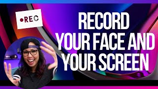 How To Record Your FACE and SCREEN on Your Mac [upl. by Chabot934]