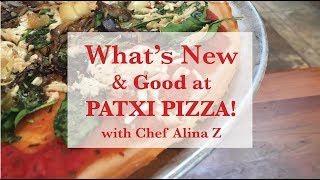 Whats New And Good With Chef Alina Z  Patxis Pizza [upl. by Ibob]