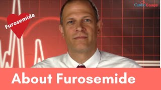 Furosemide Explained Uses and Side Effects [upl. by Samuel]