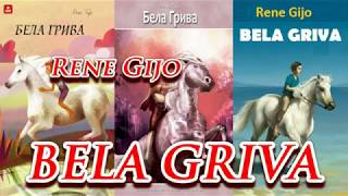 Bela Griva  Rene Gijo [upl. by Photima]