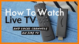 How to Watch Live TV and Local Channels on Fire Stick amp Fire TV Cube [upl. by Arahc]