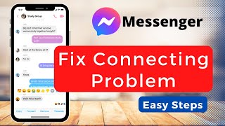 How To Fix Messenger Connecting Problem  2022 [upl. by Yajiv986]