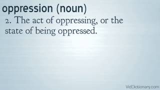 oppression  definition [upl. by Sandra]