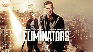 Scott Adkins Tribute  Eliminators [upl. by Sidonia585]