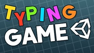 How to make a Typing Game in Unity Livestream [upl. by Arriek]