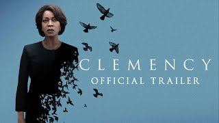 Clemency Trailer 1 2019  Movieclips Indie [upl. by Stan]