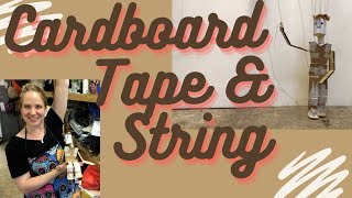 CARDBOARD TAPE amp STRING How to build and string entire Marionette puppet [upl. by Sana]