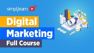 Digital Marketing Full Course For Beginners  Digital Marketing Complete Course  Simplilearn [upl. by Assilat]