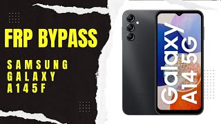 Samsung A145F FRP Bypass  Unlock Guide [upl. by Noteek]