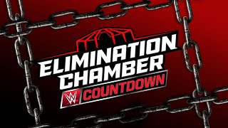 Countdown to Elimination Chamber 2025 March 1 2025 [upl. by Atinuhs]