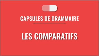 Les comparatifs en français [upl. by Eduard]