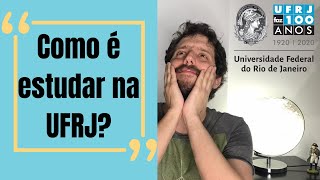 COMO É ESTUDAR NA UFRJ [upl. by Anastice]