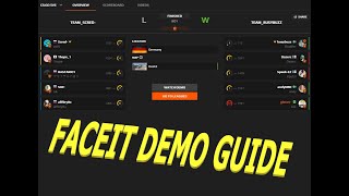 HOW TO WATCH FACEIT DEMOS IN CSGO GUIDE [upl. by Alexine911]