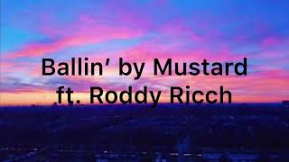 Ballin’ By Mustard Ft Roddy Ricch Clean  1 Hour [upl. by Jeanna]