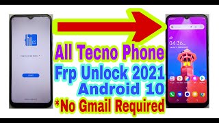 All Tecno Mobile Android 10 Frp Bypass Without Pc 2021No GmailBypass Google Account 100 Working [upl. by Jake]