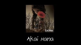 Akai Hana  赤い花  LAST ALLIANCE Sub Español  English [upl. by Kanor190]