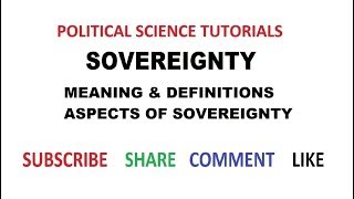 Sovereignty  Meaning Definitions amp Aspects of Sovereignty [upl. by Arand]