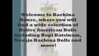 Navajo Kachinas  Native American Hopi Katsinam Dolls  Kachina House [upl. by Lothaire]