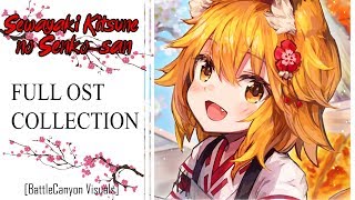 Sewayaki Kitsune no Senkosan『FULL OST』 Volume 1 [upl. by Tatiana]