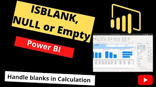 Handle BLANK NULL EMPTY or MISSING value in power BI  Handling Blanks in power BI [upl. by Hamil]