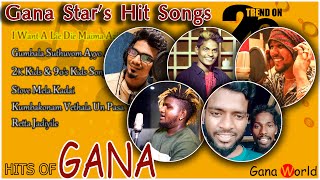 Trending Gana songs  Chennai gana new song 2020  Gana Songs  Jukebox  Tamil [upl. by Asek778]