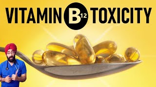 B12 multivitamin Toxicity  side effect  B complex vitamins DrEducation [upl. by Duster]