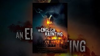 An English Haunting [upl. by Jonette]