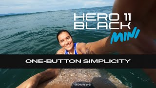 GoPro HERO11 Black Mini  OneButton Simplicity [upl. by Enovi34]