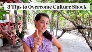 8 Tips to Overcome Culture Shock [upl. by Danieu945]