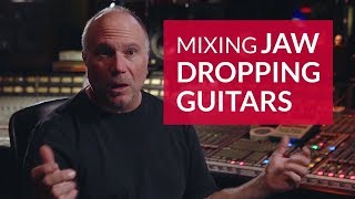 Mixing Distorted Guitars  High Gain Tips by Joe Barresi [upl. by Rudelson735]